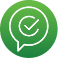 A green circle icon with a white check mark in a speech bubble, symbolizing Black Diamond Experts’ trusted 24/7 home service approval.